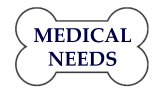 MEDICAL NEEDS